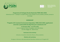 Workshop: “Progetto LEO Livestock Environment Opendata, PSRN 2014-2022: applicazioni concrete e potenzialità dei Big Data per la Zootecnia 4.0” – Roma, 15 dicembre.