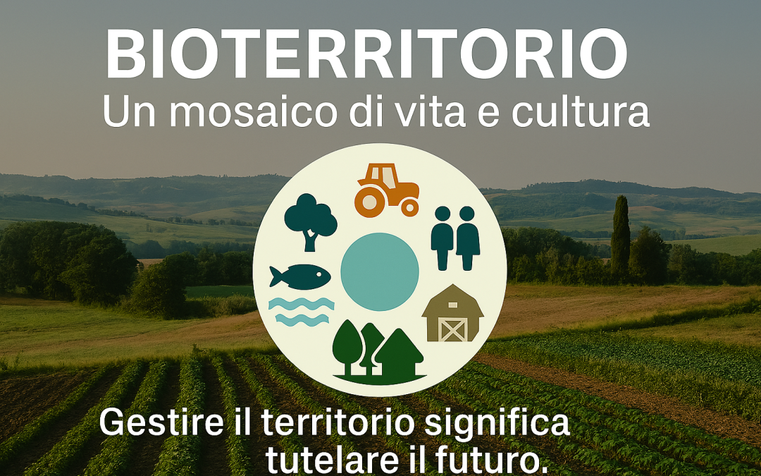Bioterritorio: un mosaico di vita e cultura