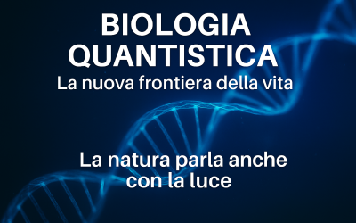 Biologia quantistica: la nuova frontiera della vita